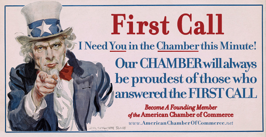 WWI marketing card with uncle sam announcing the first call for founding chamber members